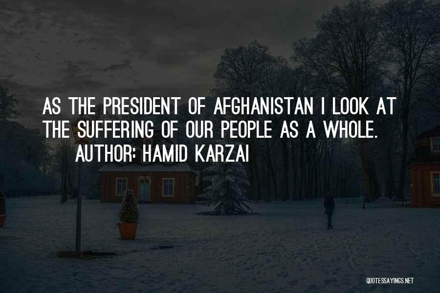 Hamid Karzai Quotes 2204769