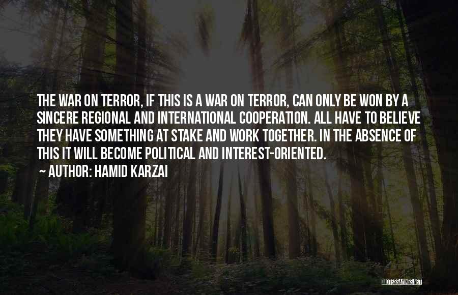 Hamid Karzai Quotes 405567