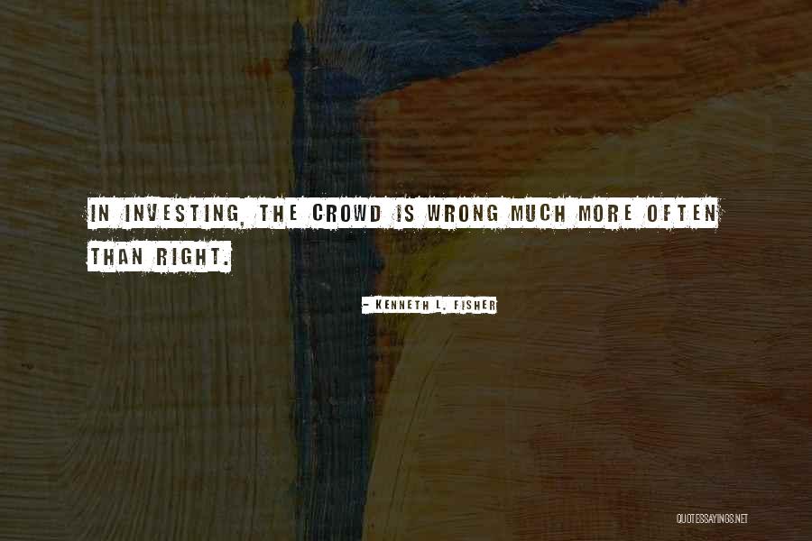Hamidja Augustini Quotes By Kenneth L. Fisher Hamidja Augustini Quotes By Kenneth L. Fisher