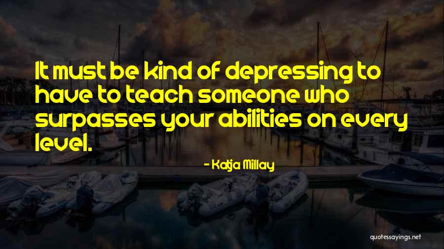 Hamidja Me Defa Quotes By Katja Millay Hamidja Me Defa Quotes By Katja Millay