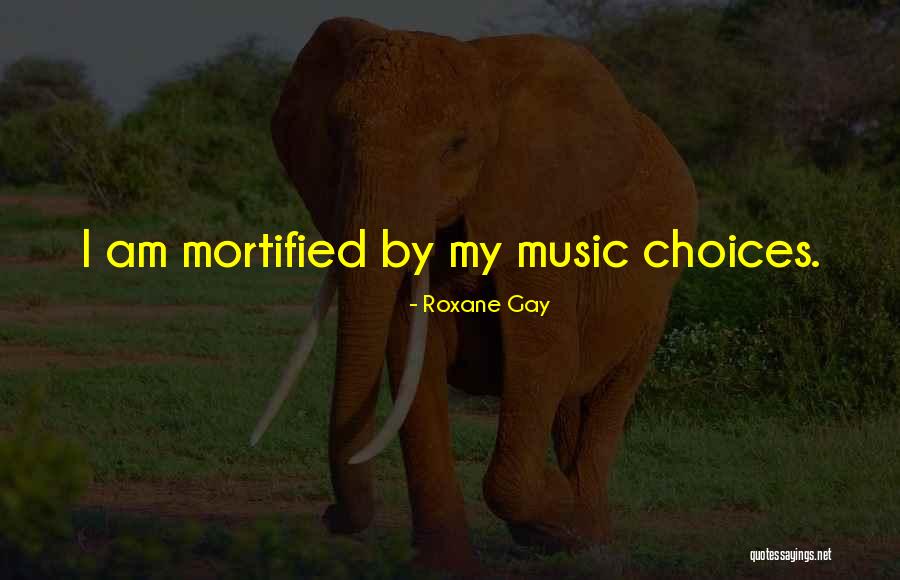 Hamidouche Music Arwah Quotes By Roxane Gay Hamidouche Music Arwah Quotes By Roxane Gay
