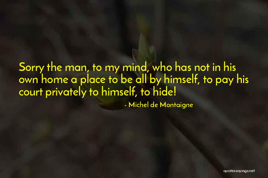 Hamilton Bank Quotes By Michel De Montaigne Hamilton Bank Quotes By Michel De Montaigne