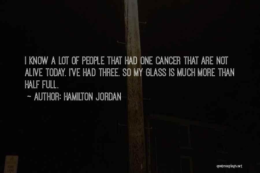 Hamilton Jordan Quotes 1365534