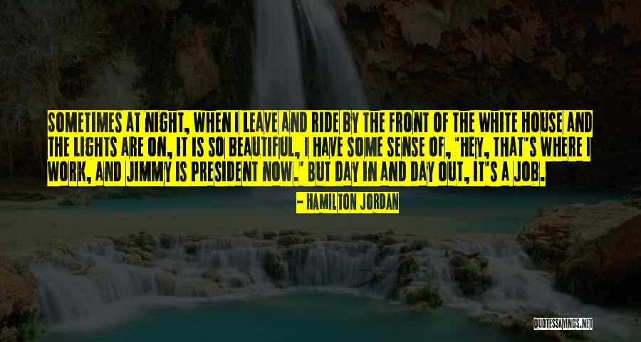 Hamilton Jordan Quotes 1492825 Hamilton Jordan Quotes 1492825