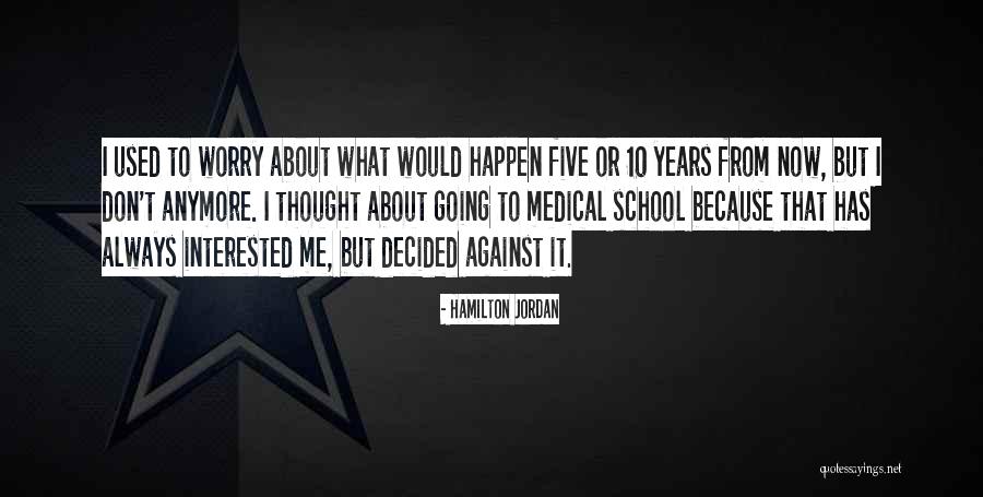 Hamilton Jordan Quotes 1493884 Hamilton Jordan Quotes 1493884