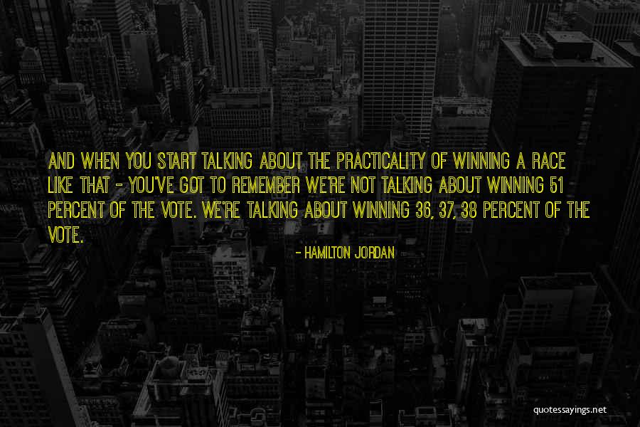 Hamilton Jordan Quotes 286481 Hamilton Jordan Quotes 286481