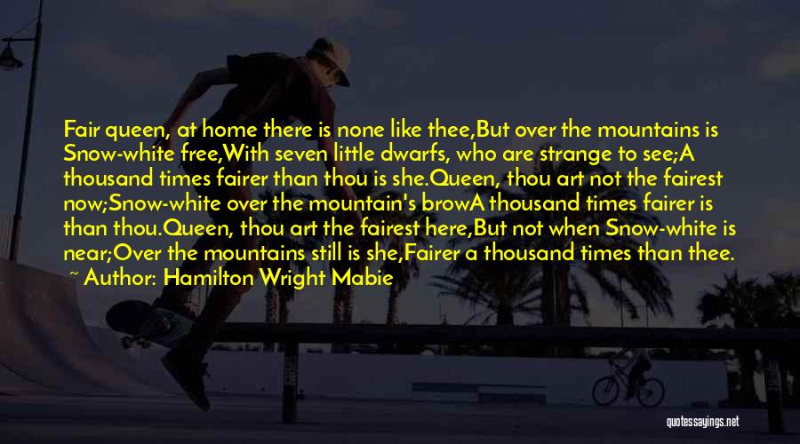 Hamilton Mabie Quotes By Hamilton Wright Mabie