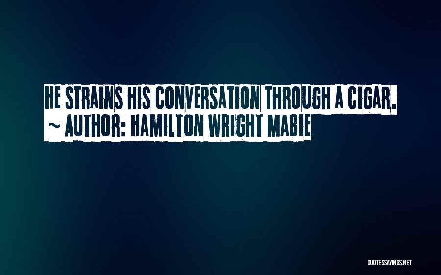 Hamilton Mabie Quotes By Hamilton Wright Mabie