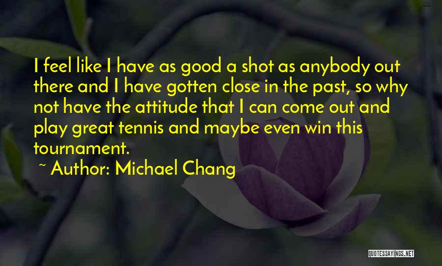 Hamilton Maria Quotes By Michael Chang