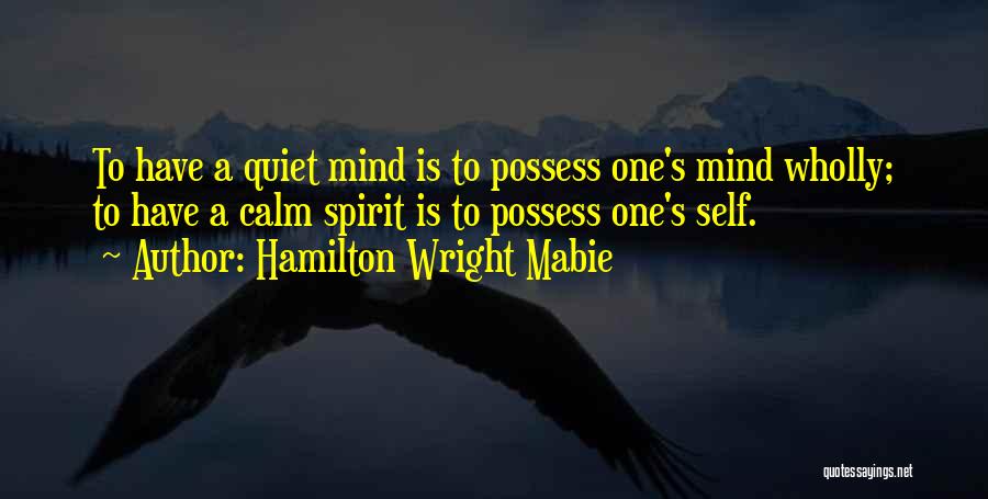 Hamilton Wright Mabie Quotes 102172