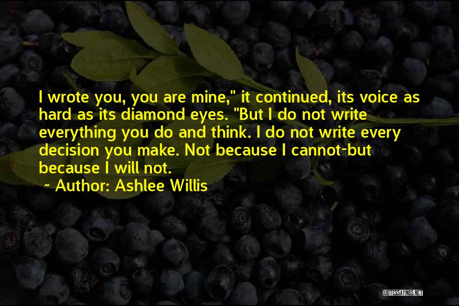 Hamine Langer Quotes By Ashlee Willis