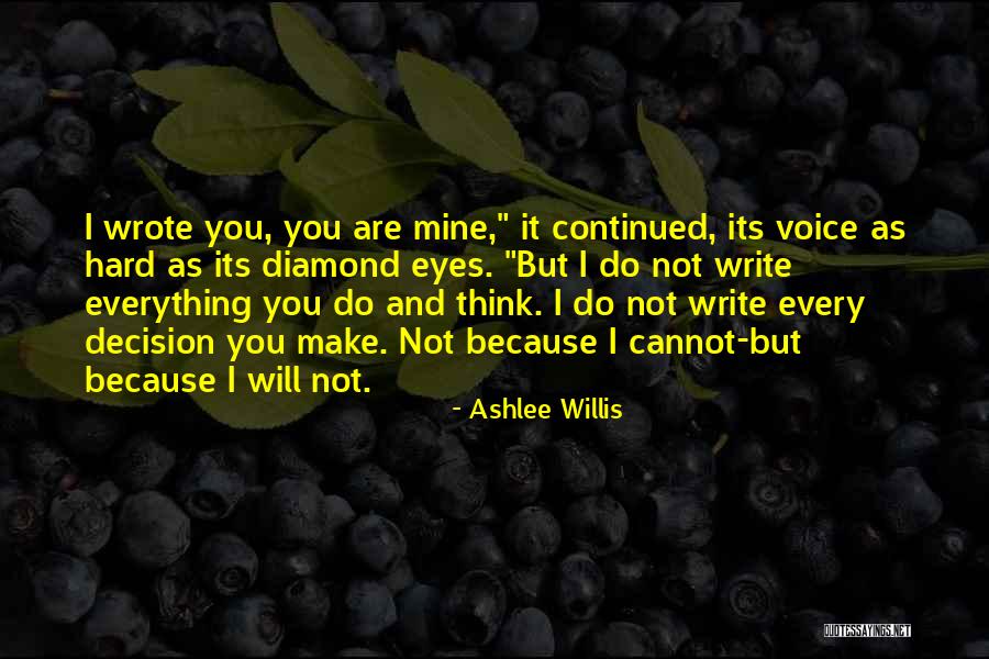 Hamine Langer Quotes By Ashlee Willis