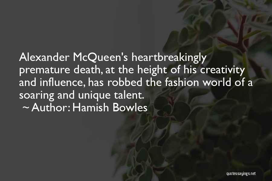 Hamish Bowles Quotes 112171