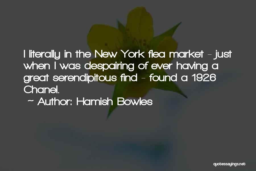 Hamish Bowles Quotes 981091