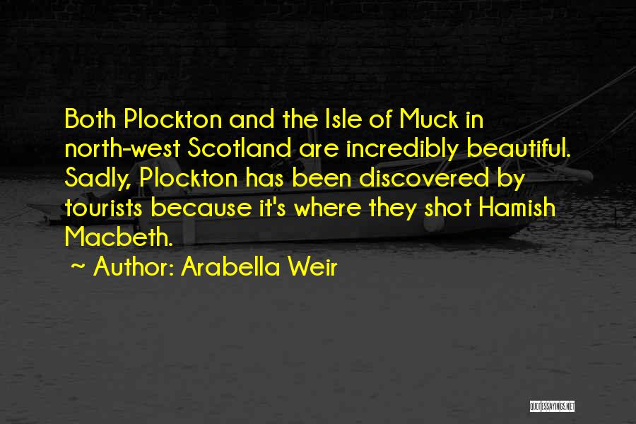 Hamish Quotes By Arabella Weir