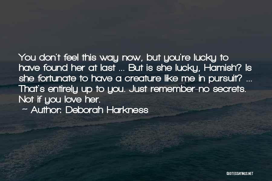 Hamish Quotes By Deborah Harkness