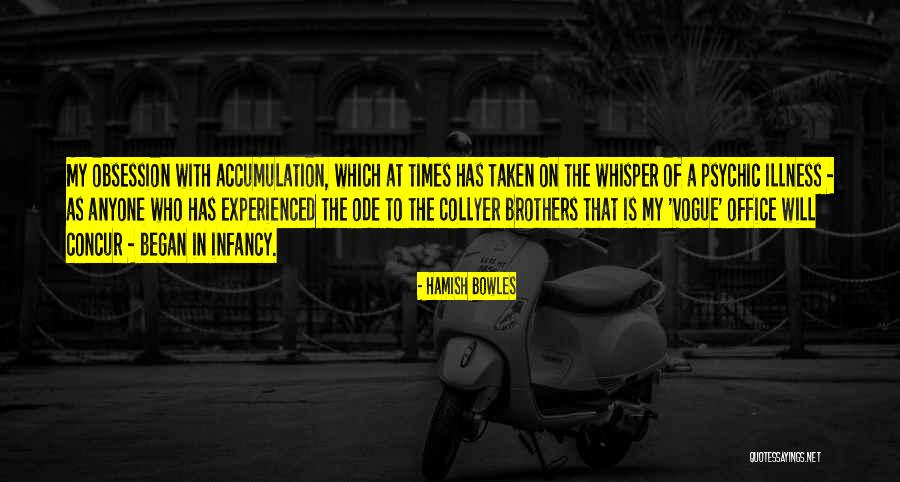 Hamish Quotes By Hamish Bowles Hamish Quotes By Hamish Bowles