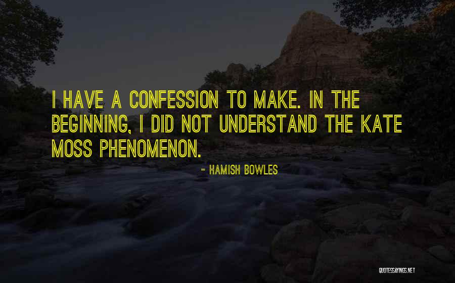 Hamish Quotes By Hamish Bowles Hamish Quotes By Hamish Bowles
