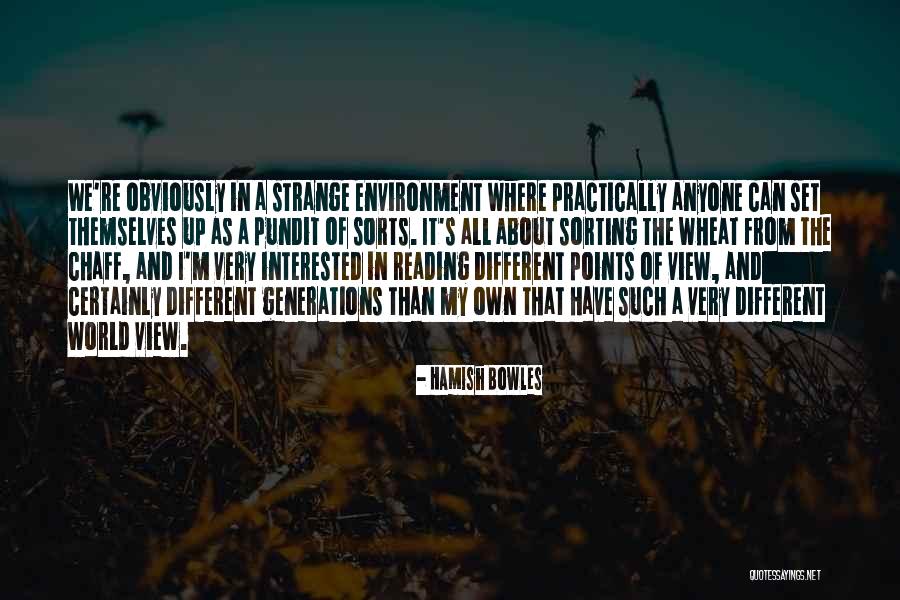 Hamish Quotes By Hamish Bowles Hamish Quotes By Hamish Bowles