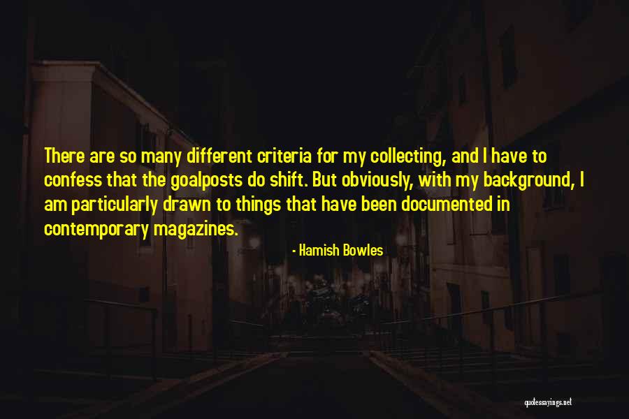 Hamish Quotes By Hamish Bowles