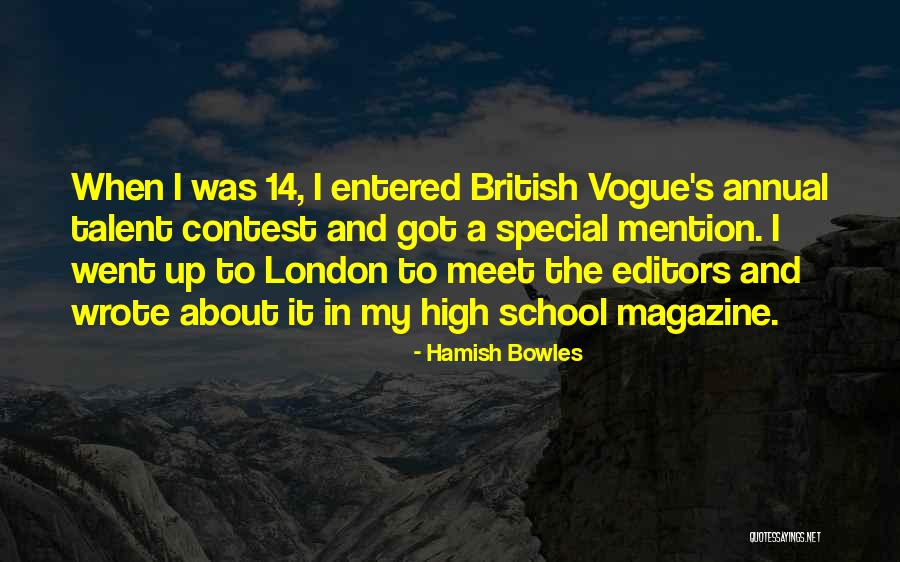 Hamish Quotes By Hamish Bowles