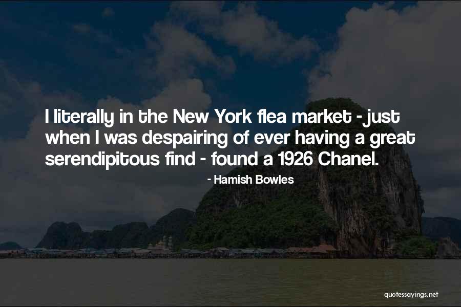 Hamish Quotes By Hamish Bowles Hamish Quotes By Hamish Bowles