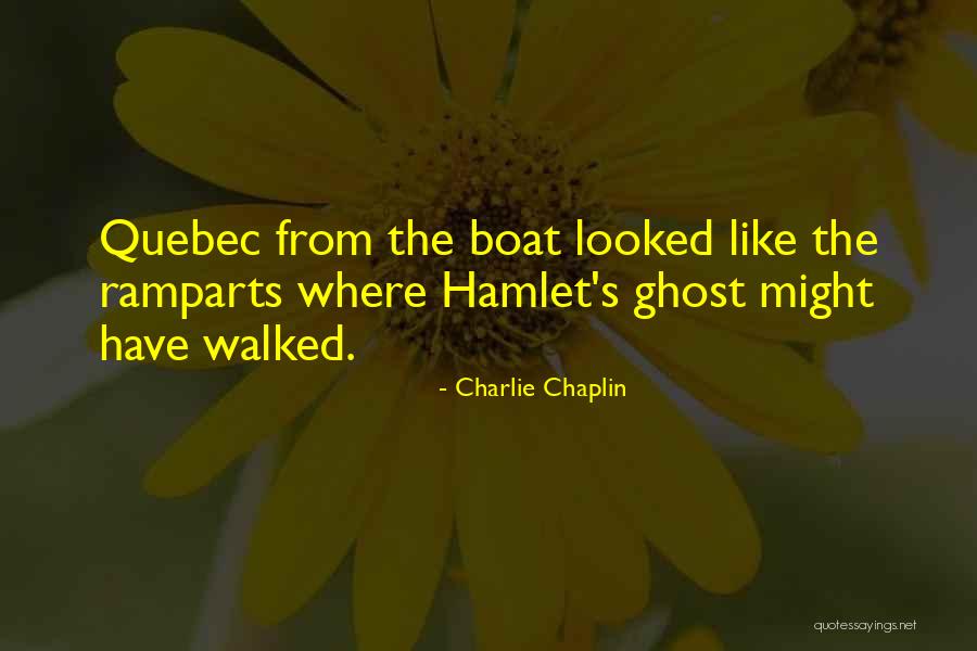 Hamlet Ghost Quotes By Charlie Chaplin Hamlet Ghost Quotes By Charlie Chaplin