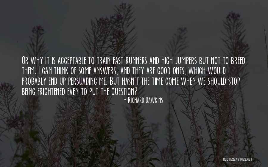 Hamlet Not Crazy Quotes By Richard Dawkins Hamlet Not Crazy Quotes By Richard Dawkins