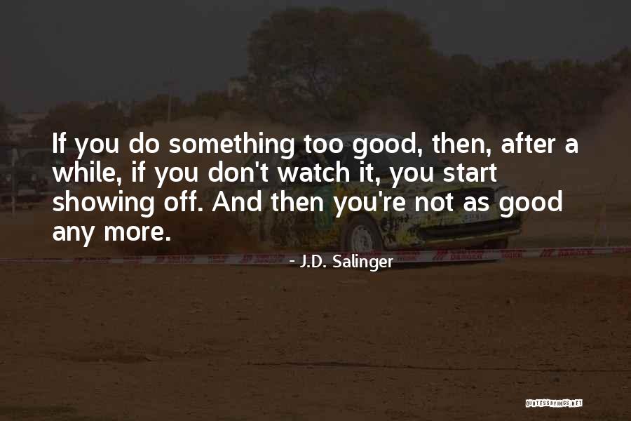 Hamlet Spying Quotes By J.D. Salinger Hamlet Spying Quotes By J.D. Salinger