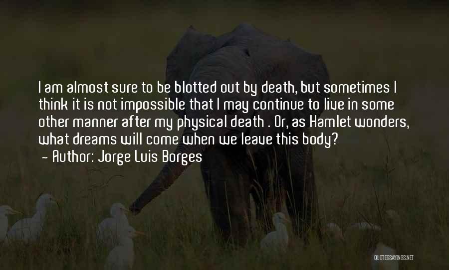 Hamlet's Death Quotes By Jorge Luis Borges