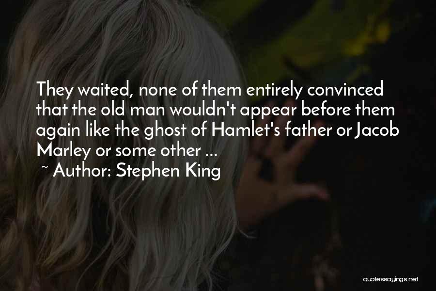 Hamlet's Death Quotes By Stephen King