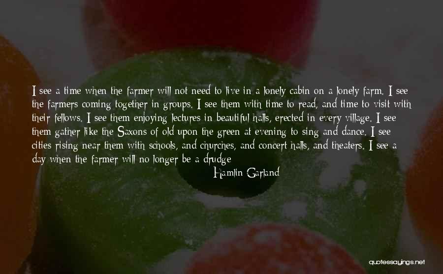 Hamlin Garland Quotes 455888 Hamlin Garland Quotes 455888