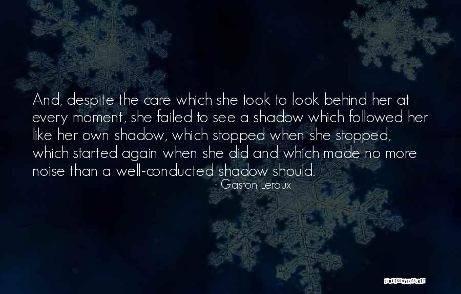 Hamlins Quotes By Gaston Leroux Hamlins Quotes By Gaston Leroux