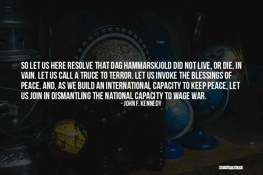 Hammarskjold Dag Quotes By John F. Kennedy Hammarskjold Dag Quotes By John F. Kennedy