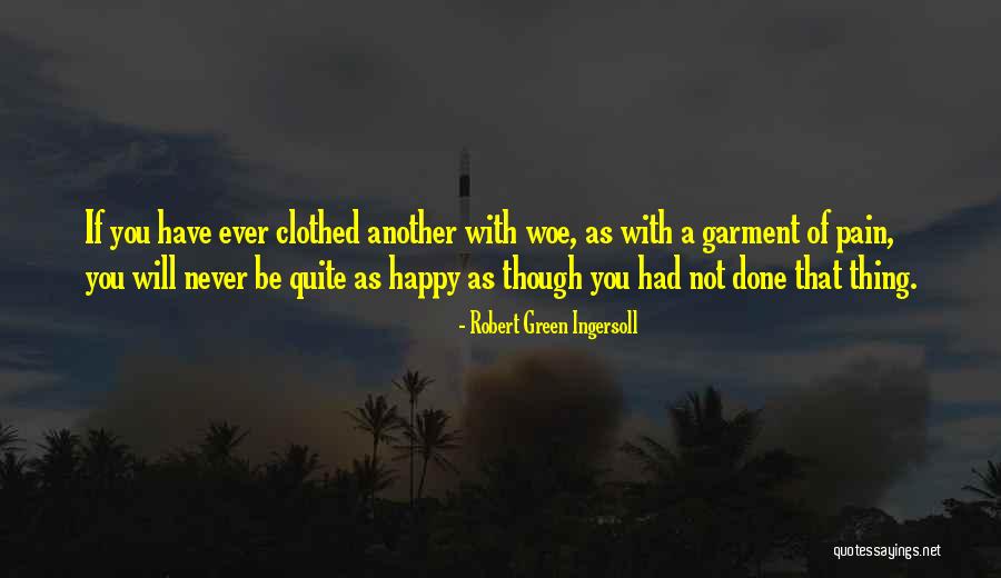 Hammarskjold Parent Quotes By Robert Green Ingersoll Hammarskjold Parent Quotes By Robert Green Ingersoll
