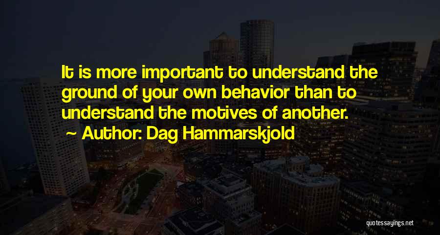 Hammarskjold Quotes By Dag Hammarskjold