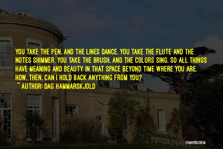 Hammarskjold Quotes By Dag Hammarskjold