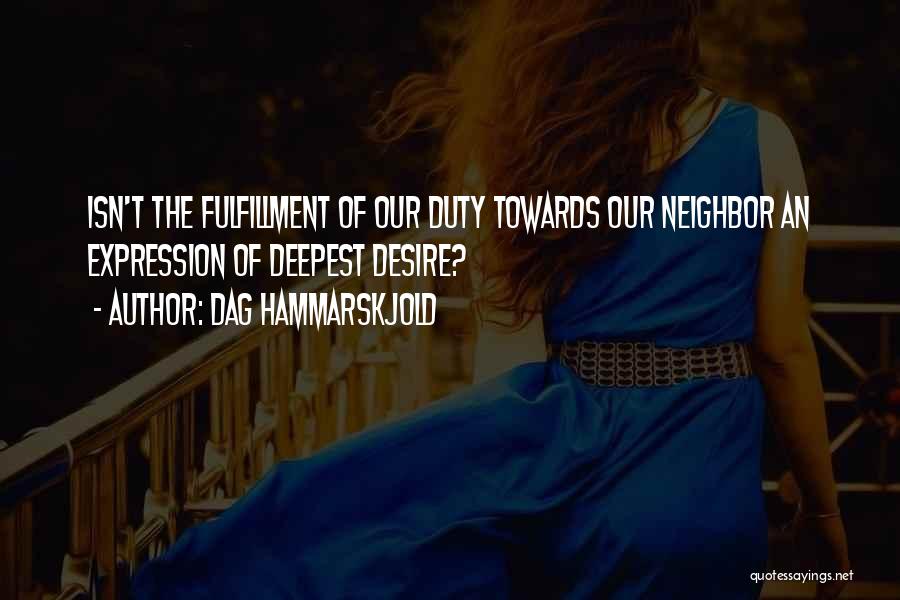 Hammarskjold Quotes By Dag Hammarskjold