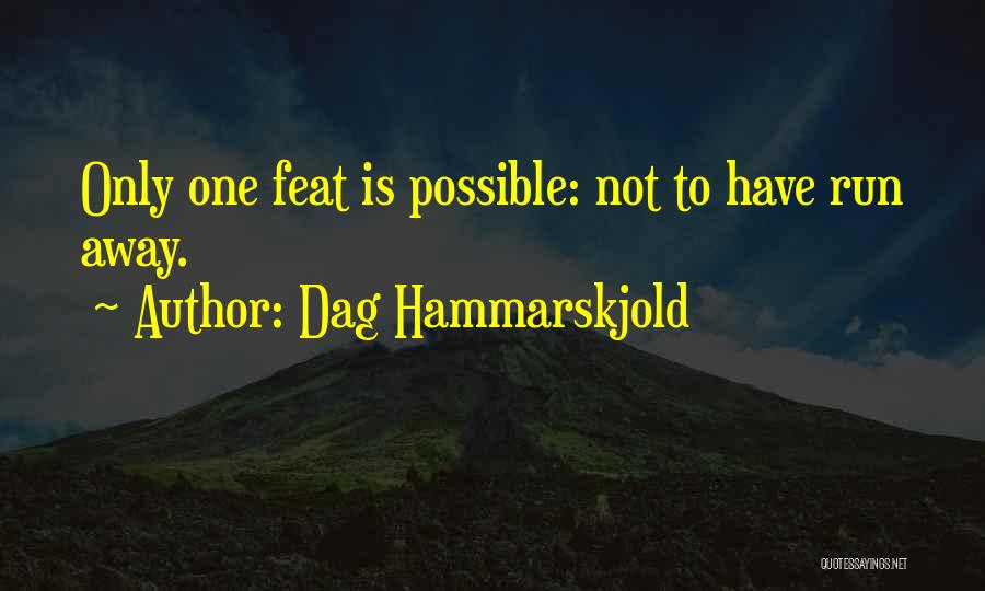 Hammarskjold Quotes By Dag Hammarskjold