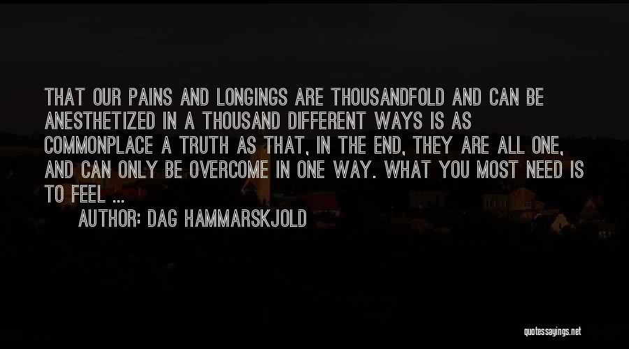 Hammarskjold Quotes By Dag Hammarskjold