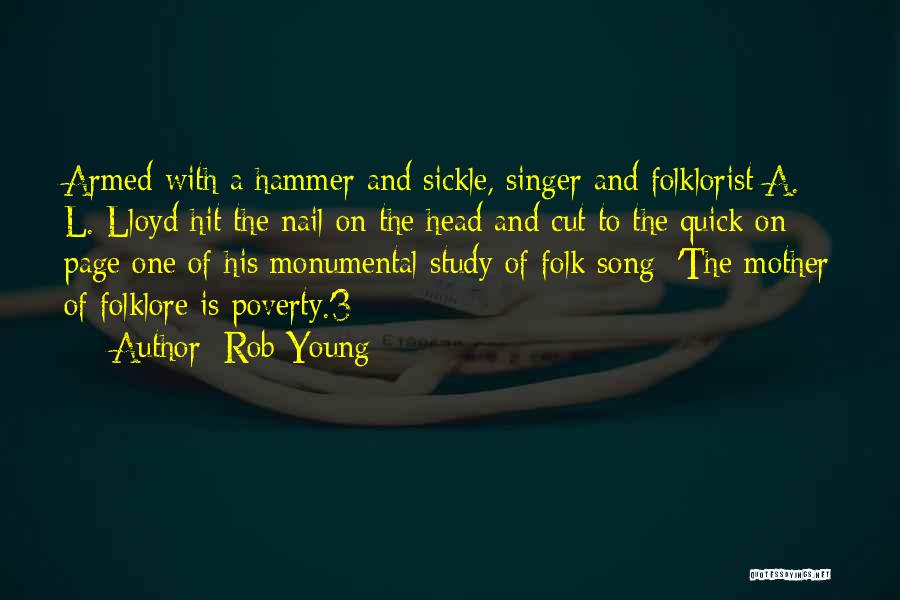 Hammer And Nail Quotes By Rob Young