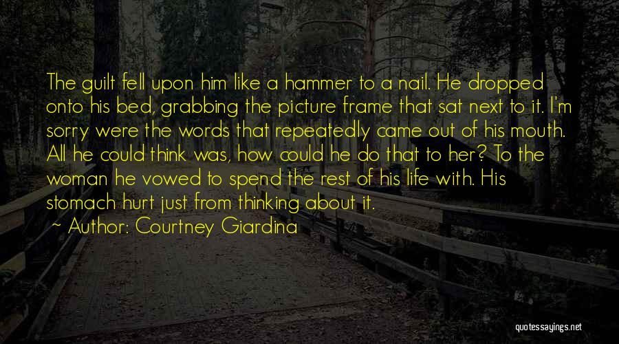 Hammer Love Quotes By Courtney Giardina