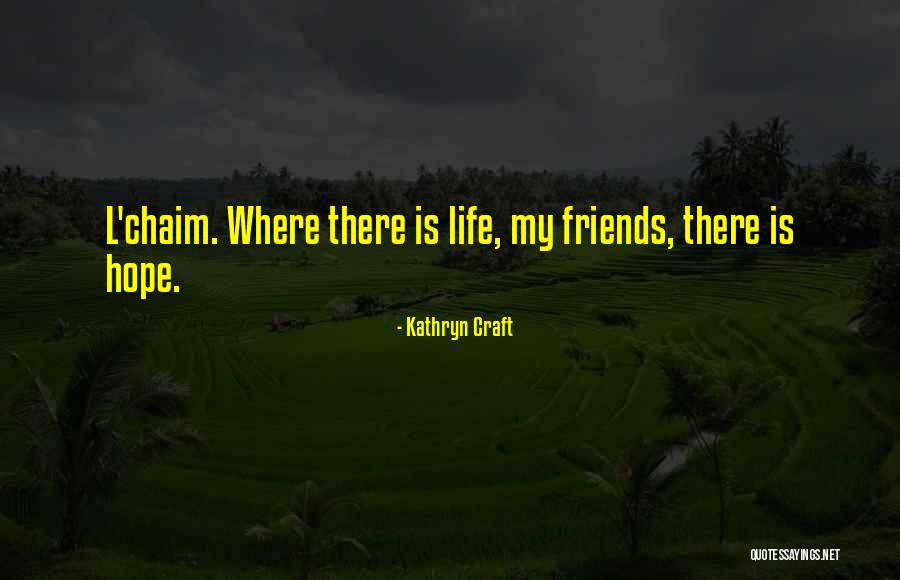 Hammerall C300 Quotes By Kathryn Craft Hammerall C300 Quotes By Kathryn Craft