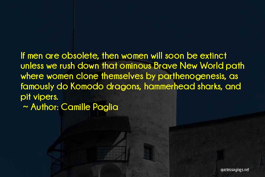 Hammerhead Sharks Quotes By Camille Paglia
