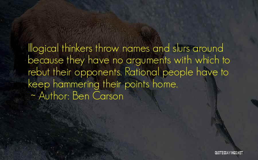 Hammering Quotes By Ben Carson