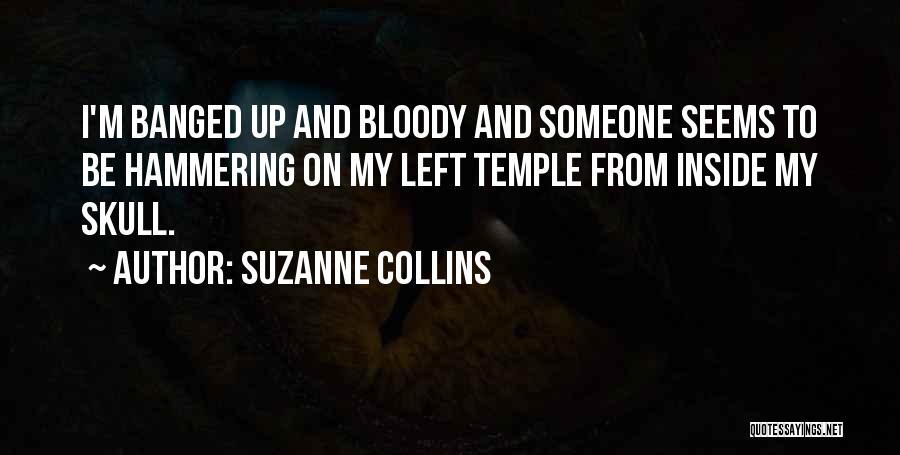 Hammering Quotes By Suzanne Collins