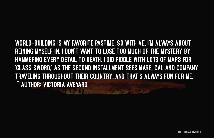 Hammering Quotes By Victoria Aveyard