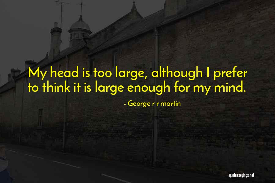 Hammerli 280 Quotes By George R R Martin Hammerli 280 Quotes By George R R Martin