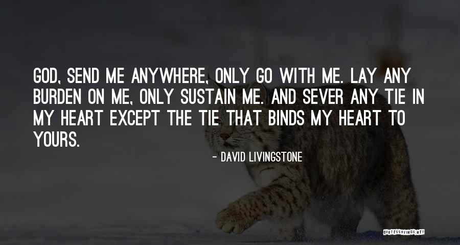 Hammermeister Dds Quotes By David Livingstone Hammermeister Dds Quotes By David Livingstone