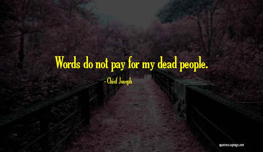 Hammermeister State Quotes By Chief Joseph Hammermeister State Quotes By Chief Joseph